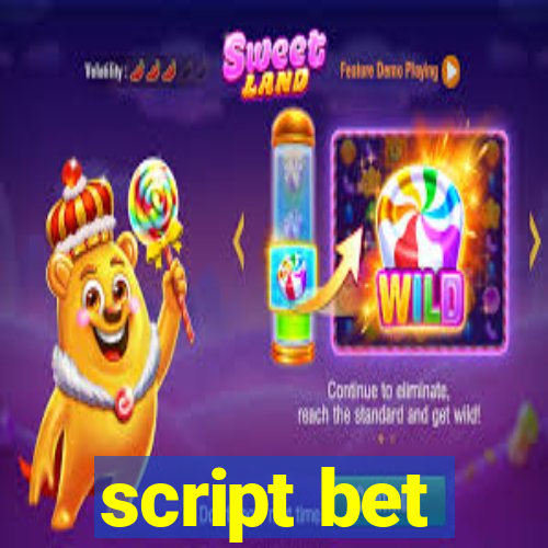 script bet